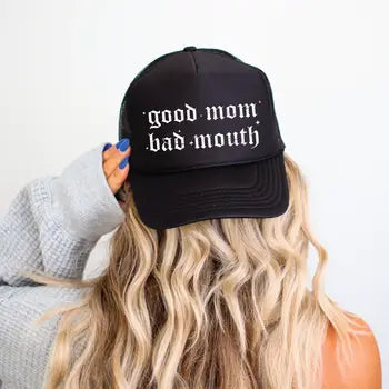 Good Mom Bad Mouth Hat
